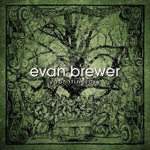 Evan Brewer - Your Itinerary  CD